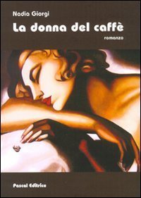 La donna del caff&egrave;