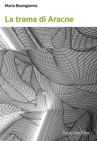 La trama di Aracne