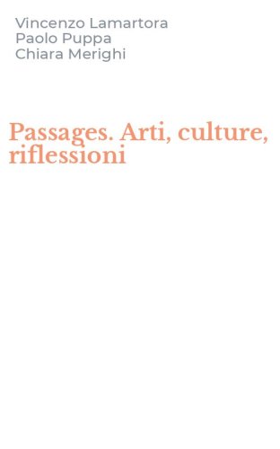 Passages. Arti, culture, riflessioni