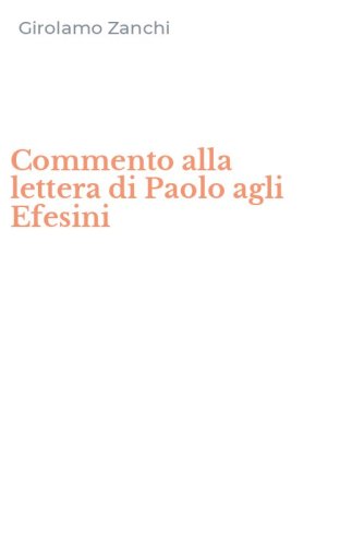 Commento alla lettera di Paolo agli Efesini