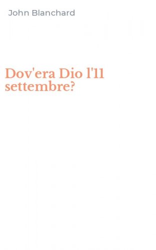 Dov'era Dio l'11 settembre?