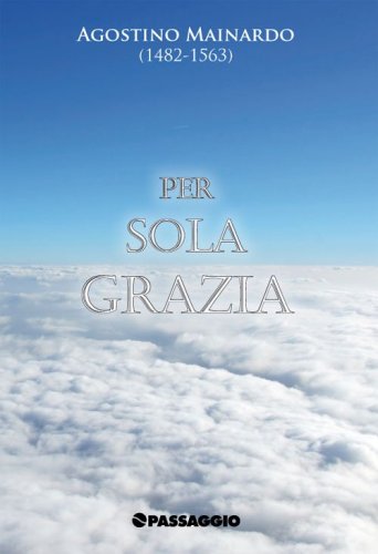 Per sola grazia