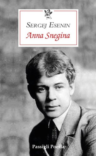 Anna Snegina. Testo originale a fronte