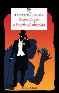 Ars&egrave;ne Lupin e l'anello di smeraldo