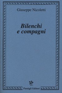 Bilenchi e compagni