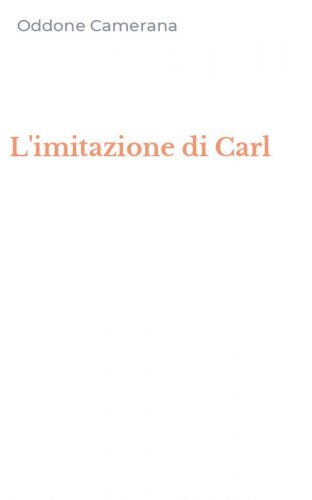 L'imitazione di Carl