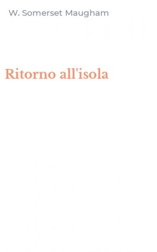 Ritorno all'isola