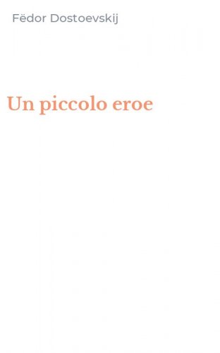 Un piccolo eroe