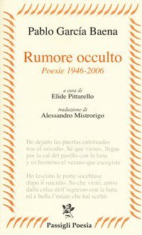 Rumore occulto. Poesie 1946-2006