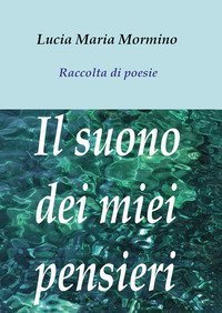 Il suono dei miei pensieri