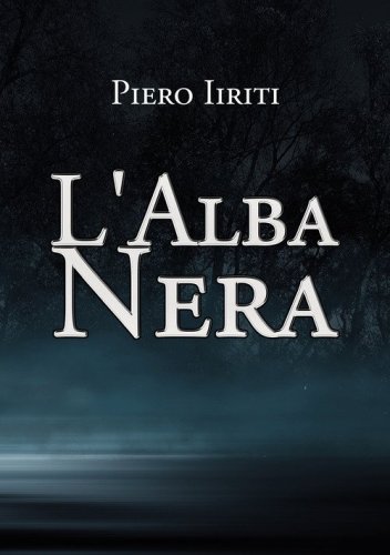 L'alba nera
