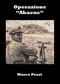Operazione &laquo;Abacuc&raquo;