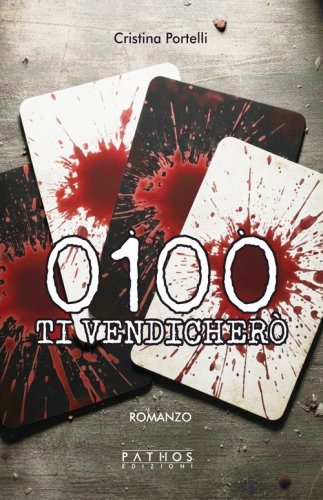 0100. Ti vendicher&ograve;