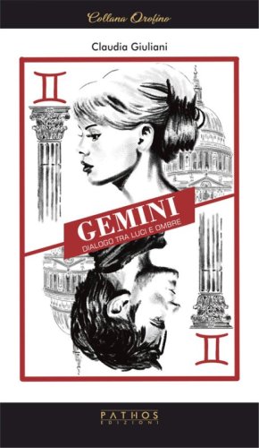 Gemini. Dialoghi tra luci e ombre