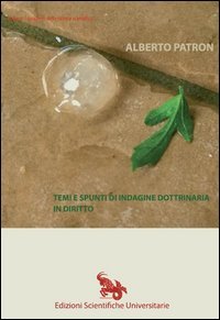 Temi e spunti di indagine dottrinaria in diritto