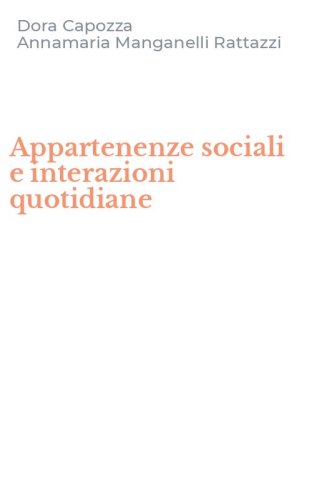 Appartenenze sociali e interazioni quotidiane