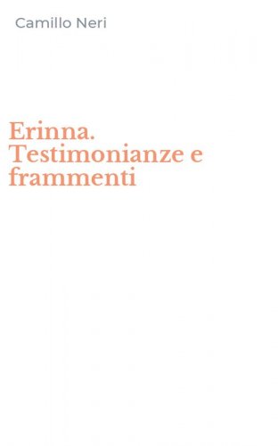 Erinna. Testimonianze e frammenti