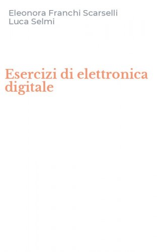 Esercizi di elettronica digitale