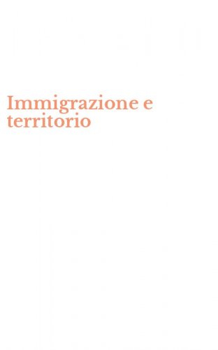 Immigrazione e territorio