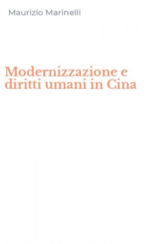 Modernizzazione e diritti umani in Cina