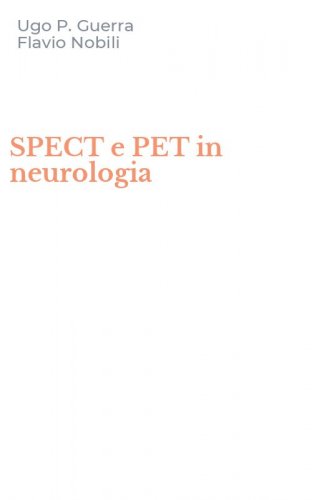 SPECT e PET in neurologia