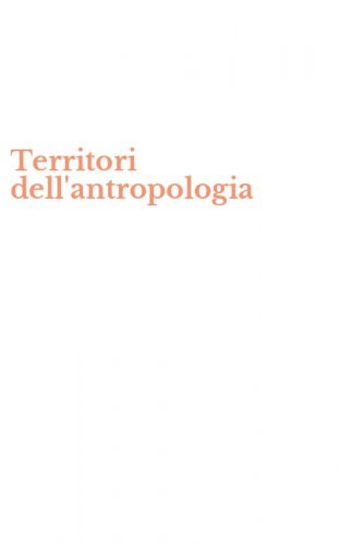 Territori dell'antropologia