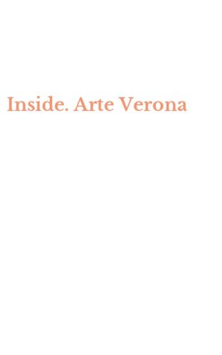 Inside. Arte Verona
