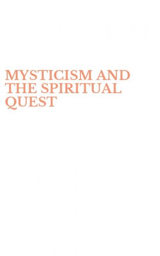 MYSTICISM AND THE SPIRITUAL QUEST