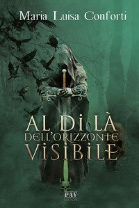 Al di l&agrave; dell'orizzonte visibile