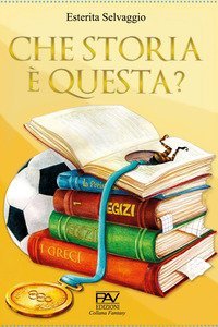 Che storia &egrave; questa?