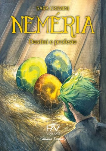 Destini e profezie. Nem&eacute;ria