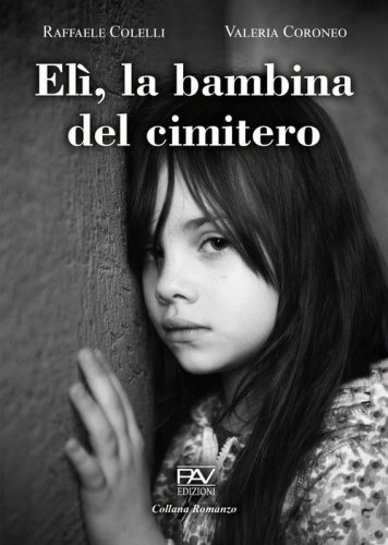 El&igrave;, la bambina del cimitero