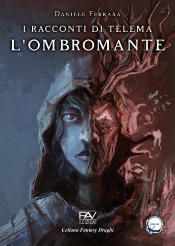 I racconti di T&eacute;lema. L'Ombromante