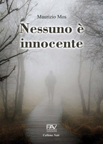 Nessuno &egrave; innocente
