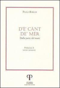 D'&egrave; c&acirc;nt de' m&ecirc;r-Dalla parte del mare