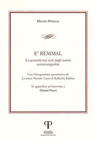 E' R&egrave;mmal. La quantit&agrave; nei testi degli autori santarcangiolesi