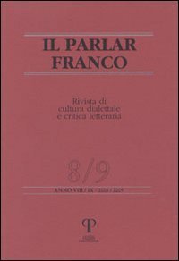 Il parlar franco. Rivista di cultura dialettale e critica letteraria vol. 8-9