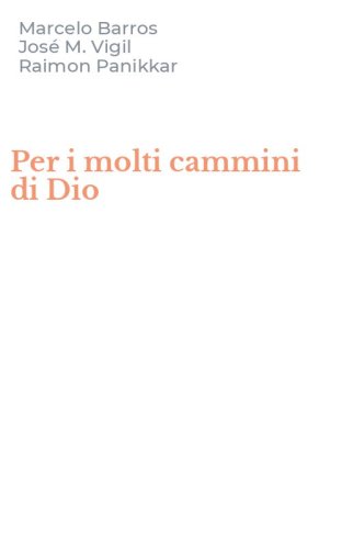 Per i molti cammini di Dio