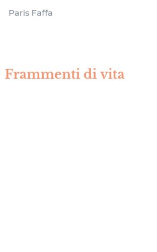 Frammenti di vita