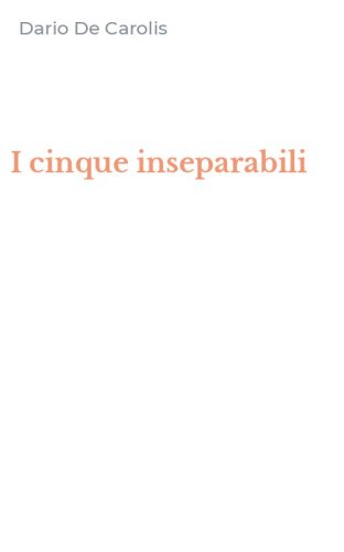 I cinque inseparabili