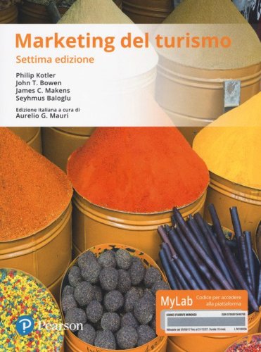Marketing del turismo. Ediz. Mylab