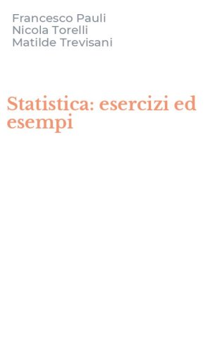 Statistica: esercizi ed esempi