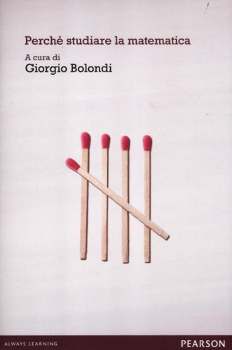 Perch&eacute; studiare la matematica