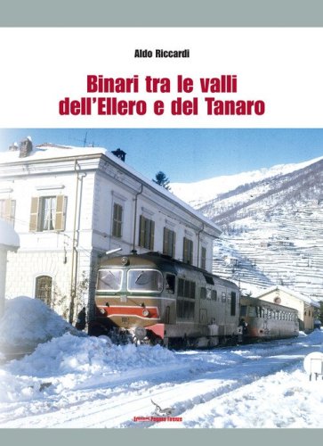 Binari tra le valli dell'Ellero e del Tanaro