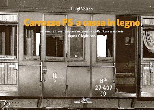 Carrozze FS a cassa in legno pervenute in costruzione e su progetto ex-Reti Concessionarie dopo il 1&deg; luglio 1905. Pervenute in costruzione e su progetto ex-Reti Concessionarie dopo il 1&deg; luglio 1905
