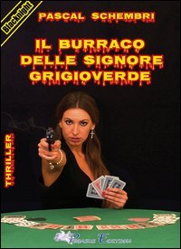 BURRACO DELLE SIGNORE GRIGIOVERDE (IL)