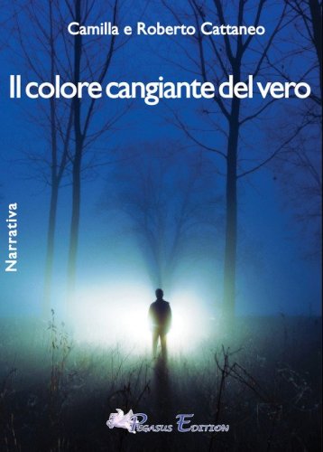 Il colore cangiante del vero