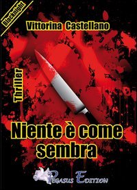 Niente &egrave; come sembra