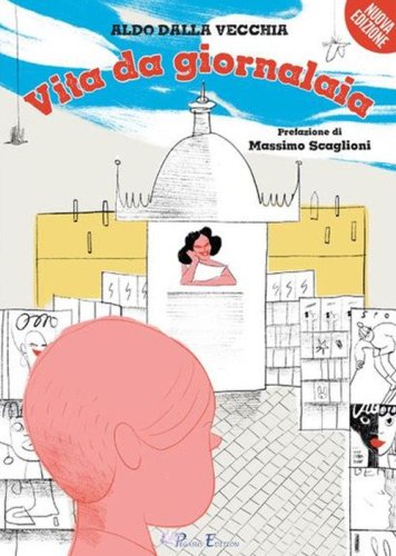 Vita da giornalaia