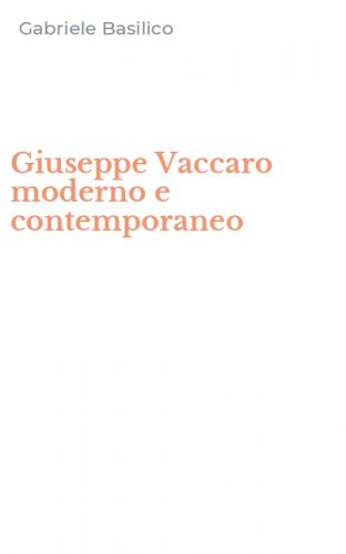 Giuseppe Vaccaro moderno e contemporaneo